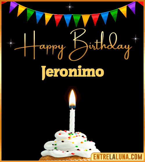 GiF Happy Birthday Jeronimo